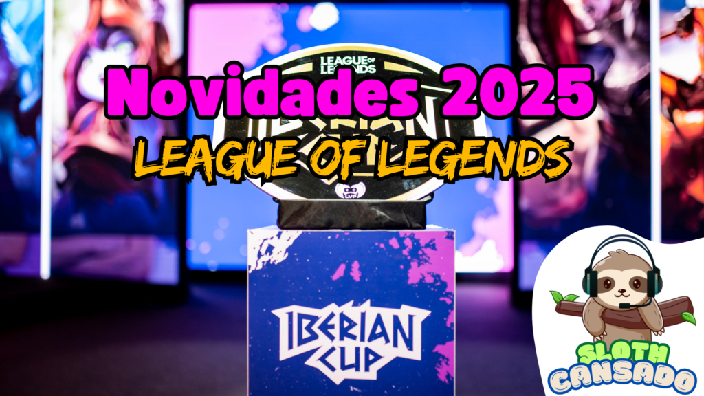 novidades 2025 - league of legends